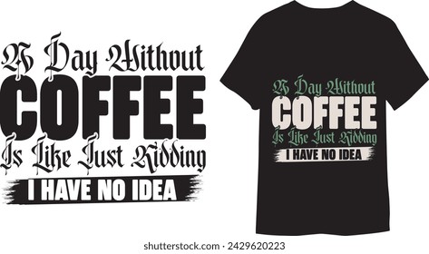 Funny Coffee Bundle, Coffee Quote , camisa de café de moda, plantilla de diseño de camiseta, diseño de camiseta, camiseta negra, letras vintage, citas motivacionales, maqueta.
