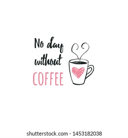 Funny coffee lettering with cup drawing print design sticker