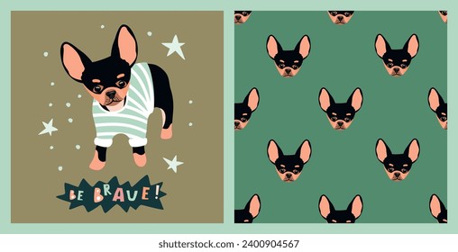 Funny collection with cartoon Chihuahua doggy.Print with cute pet in striped T-shirt,hand lettering Be Brave,stars and dots.Seamless pattern with dog head.Nursery decor for kids.Vector illustration.