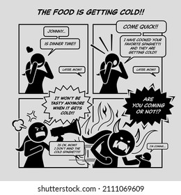 Funny comic strip. The food is getting cold. Mother calling her son to eat food, but kid kept saying later. Woman got angry and turned into monster. Comic depicts tolerant and intolerant.