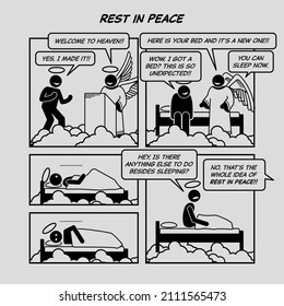 Funny comic strip. Rest in peace. Man died and go to heaven. God angel offer him to sleep in bed. Comic depicts boredom, death, nirvana, and afterlife. 