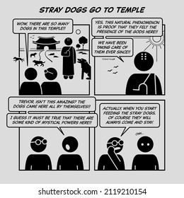 Funny comic strip. Stray dogs go to temple. Comic depicts monk taking care and feeding stray dogs at temple or monastery. 