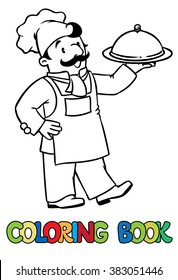 Funny cook or chief with tray. Coloring book