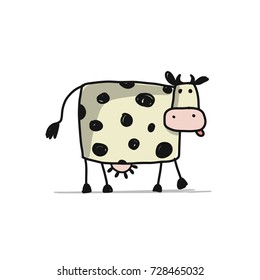 Funny cow, sketch for your design