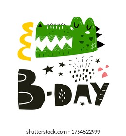 funny crocodile, hand drawing lettering, decoration elements. Birthday colorful vector flat style illustration for kids. baby design for greetings cards, prints, posters, cover