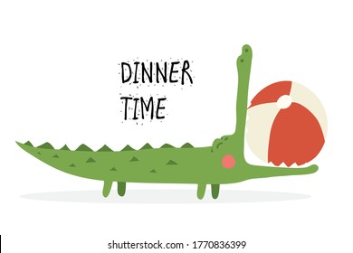 Funny crocodile with open mouth eats the ball -  inscription dinner time- cartoon illustration