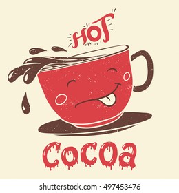 Funny cup of hot cocoa cartoon character with hand lettering. Hand drawn illustration for kids cafe menu