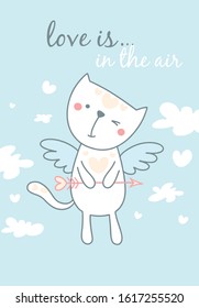 Funny cupid cat flying in the sky. Happy Valentines day gift card with hearts, arrow, smiling kitty and clouds with hearts. Love is in the air flat vector illustration
