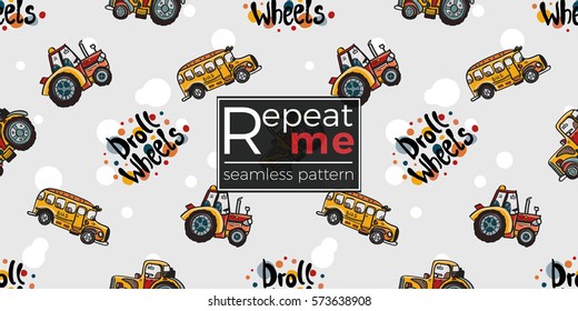 Funny cute hand drawn kids toy transport. Baby bright cartoon tractor, bus, droll wheels vector seamless pattern on light background. Set of isolated elements. 