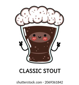 Funny cute happy glass of beer classic stout. Vector hand drawn doodle style cartoon character illustration icon design. Cute glass of beer classic stout mascot 