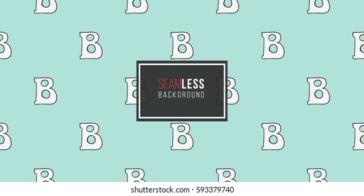 Funny cute new born welcome baby boy letter b vector seamless pattern on light blue background. Backdrop for children nursery, greeting card, web, apps.