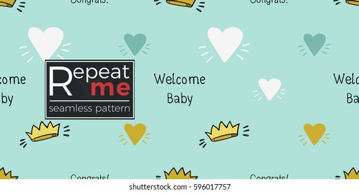 Funny cute new born welcome baby boy crown and inscription and blue and white and yellow vector seamless pattern on light blue background. Backdrop for children nursery, greeting card, web, apps.