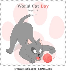 Funny and cute playing kitten for World Cat Day. Holiday background, greeting card, poster or placard template in cartoon style. Vector illustration. Holiday Collection.