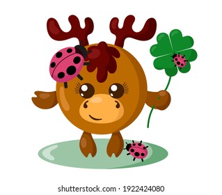 Funny cute smiling moose or deer with round body and ladybugs holding four leaf good luck clover in flat design with shadows. Isolated animal vector illustration