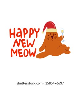 Funny cute vector illustration. Happy new meow lettering. Red cat in a santa hat sits with champagne. Christmas and New Year celebration concept. New Year mood. Design for cards, banners, posters