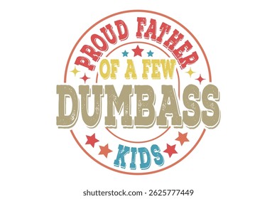 Funny Dad Father’s Day EPS T-shirt Design