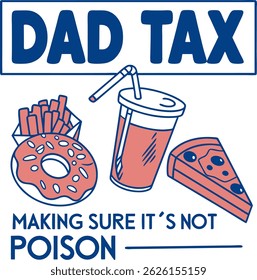 
Funny Dad Father’s Day typography motivational tshirt design