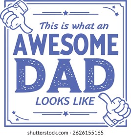 
Funny Dad Father’s Day typography motivational tshirt design