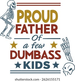 
Funny Dad Father’s Day typography motivational tshirt design