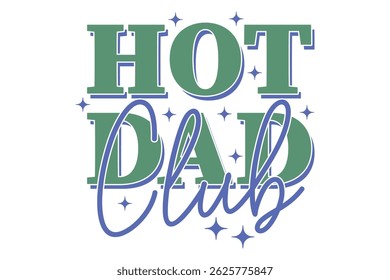 Funny Dad Father s Day EPS T-Shirt Design