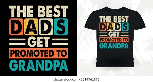 Funny Dad Grandpa Retro Vintage Father's Day T-shirt Design