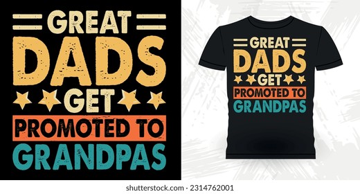 Funny Dad Grandpa Retro Vintage Father's Day T-shirt Design