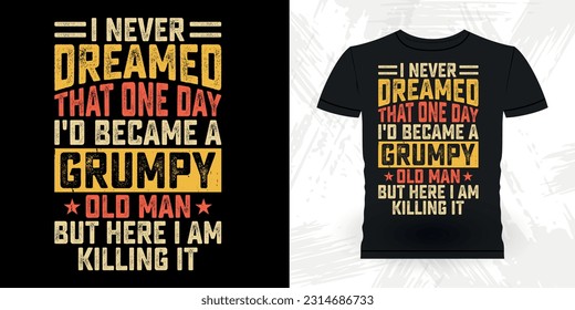 Funny Dad Lover Grandpa Retro Vintage Father's Day T-shirt Design
