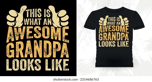 Funny Dad Lover Grandpa Retro Vintage Father's Day T-shirt Design