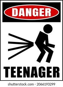 Funny danger teenager farting sign