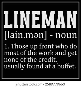 Funny Definition Lineman For Men T-shirt Design, Lineman American Flag Shirt, Lineman Gift, Journeyman Lineman Shirt	
