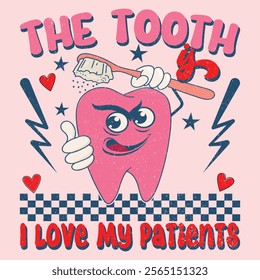 Funny Dentist Valentine T-Shirts Design, Dentist Lover, Dentist Valentine, Dental, Tooth Lover