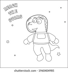 Funny dino astronaut in space. Dinosaur in outer space. Vector hand-drawn coloring children's illustration. Creative vector Childish design for kids activity colouring book or page.