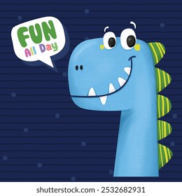 Funny Dinosaur Fun all day for baby card background