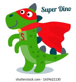 Funny dinosaur in superhero costume. Super Dino. Cartoon superhero standing in flat style isolated on white background. Vector illustration. 