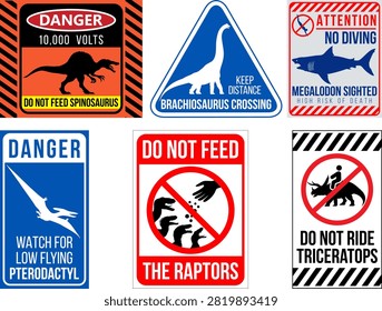 Funny Dinosaur Warning Signs Set, Prehistoric Danger Signs, Jurassic Park Style Vector Warning Labels, Megalodon, Pterodactyl, Velociraptor