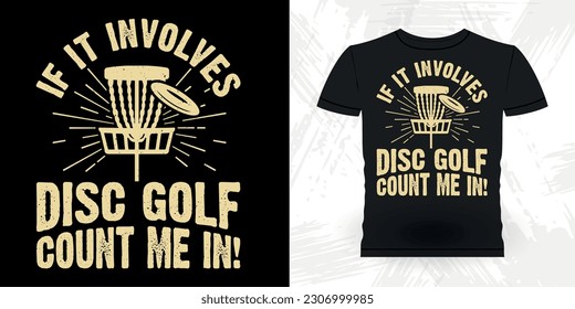 Funny Disc Golfer Retro Vintage Disc Golf T-shirt Design