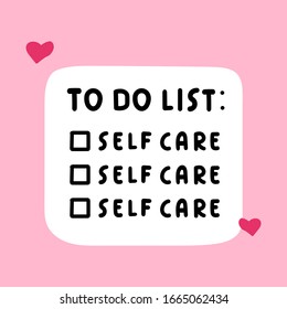 Funny To Do List For Girls About Selfcare. Vector Illustration Design On Pink Background.