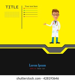 Funny doctor presenting action. Vector cartoon image of man doctor  in glasses, in white medical coat, blue trousers with stethoscope around his neck, standing and smiling. Web Banner. Happy doctor .
