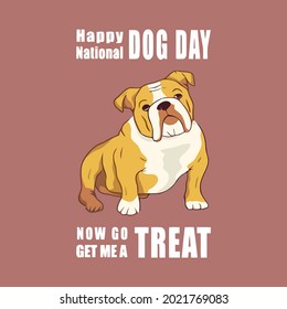 funny dog day give me dog treats english bulldog wo cropped design vector illustration for use in design and print wall art poster canvas