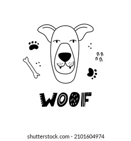 Funny Dog face poster with cute lettering in hand drawn style. Outline hand drawing. Perfect for t-shirt, apparel, cards, poster, nursery decoration. Isolated on white