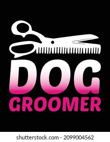 Funny Dog Groomer Gift T-shirt Designs, Spa Grooming Salon Dogs Shirts