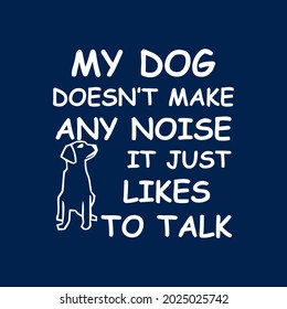 funny dog saying jersey long shirt design vector illustration for use in design and print wall art poster canvas