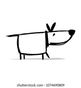 Funny dog, sketch for your design