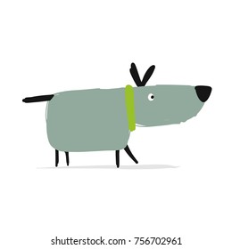 Funny dog, sketch for your design