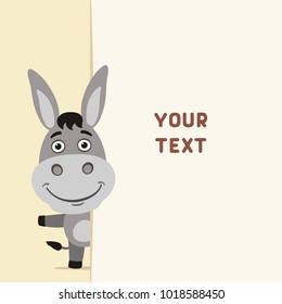 Funny donkey looks out from behind field for your text. Template for card, invitation or greeting.