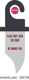 Funny door hanger design. Stylized knive with warning text. Just cut it out and have fun.