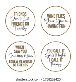 Funny drinking quotes about wine using typography design