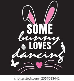 Funny Easter Bunny Ears Dancing Dance Lover Pun 