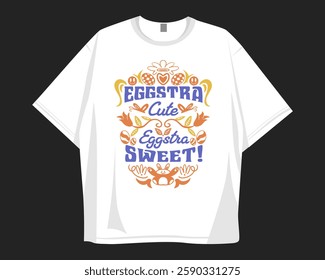 Funny Easter quotes t-shirt design for print, easter ornament graphic tee design