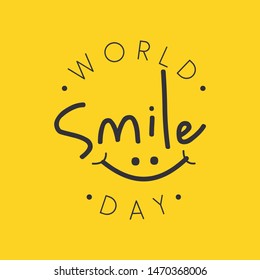 Funny emblem design World Smile Day vector on the yellow background. Letter vector World Smile Day for element design. Vector illustration EPS.8 EPS.10